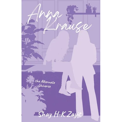 Anna Krause: The Ms. Evans Alternate Universe - Paperback