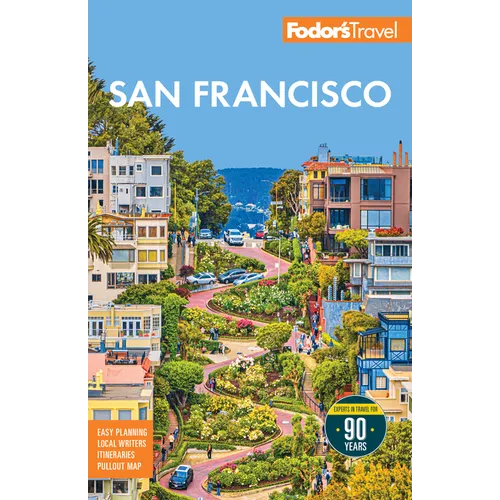 Fodor's San Francisco: With the Best of Napa & Sonoma - Paperback