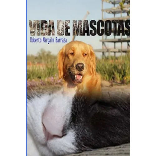 Vidas de Mascotas - Paperback