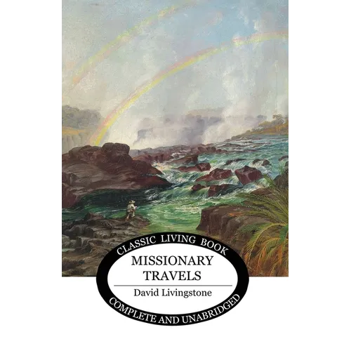 Missionary Travels - Paperback