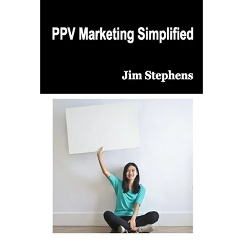 PPV Marketing Simplified - Paperback