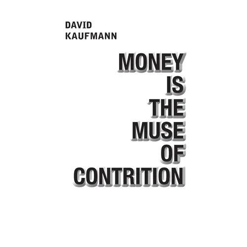 Money is the Muse of Contrition - Paperback
