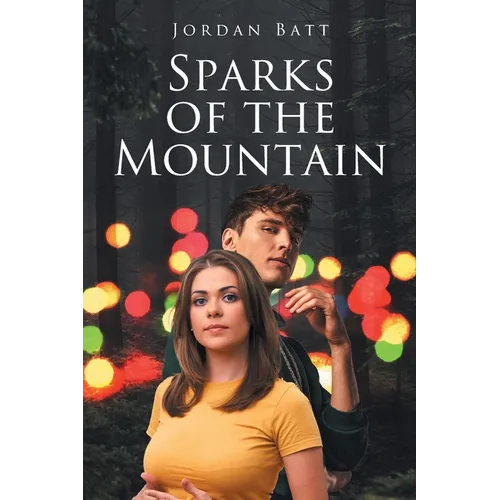 Sparks of the Mountain - Paperback