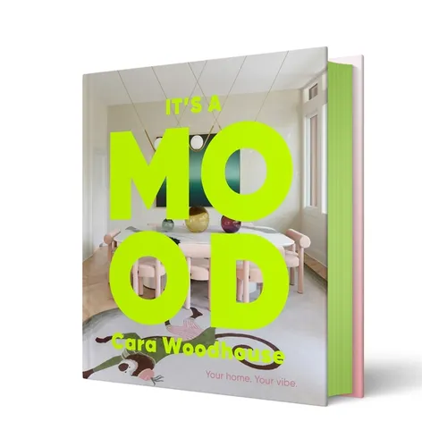 It's a Mood: Your Home. Your Vibe. - Hardcover
