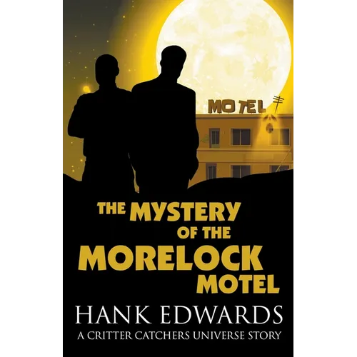 The Mystery of the Morelock Motel - Paperback
