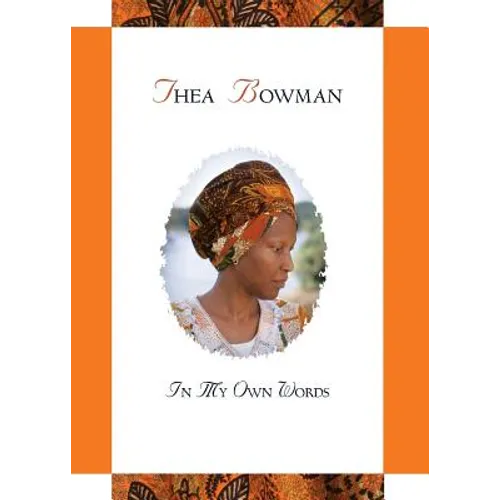Thea Bowman: In My Own Words - Paperback