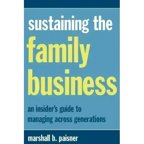 Sustaining the Family Business - Paperback