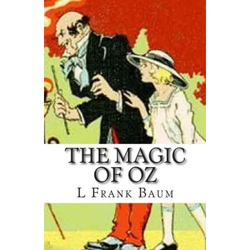 The Magic of Oz - Paperback