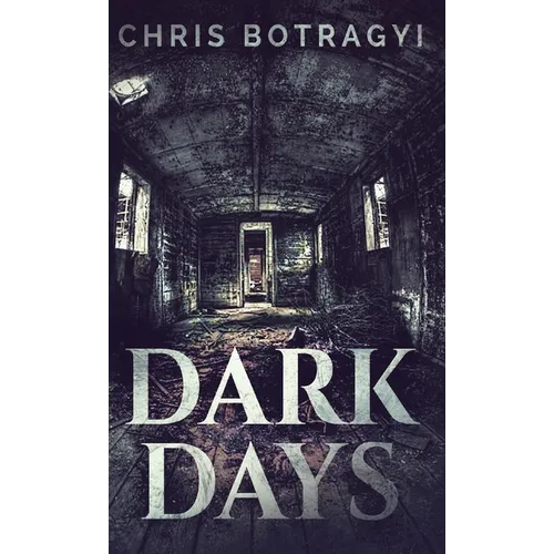 Dark Days