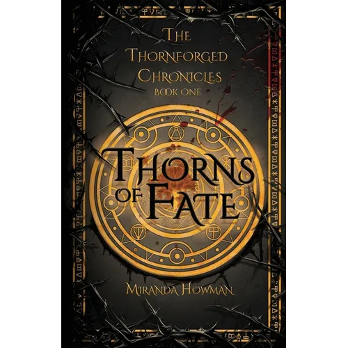 Thorns of Fate: The Thornforged Chronicles - Paperback
