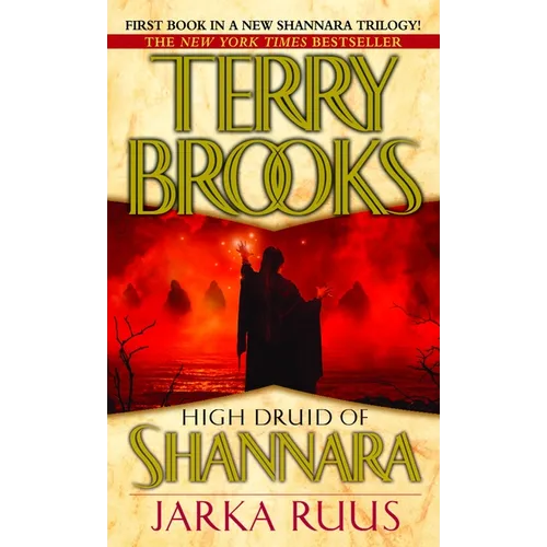 High Druid of Shannara: Jarka Ruus - Mass Market Paperbound