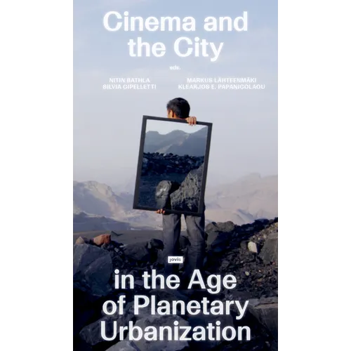 Cinema and the City in the Age of Planetary Urbanization - Paperback