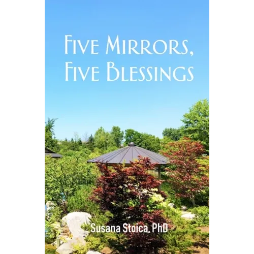 Five Mirrors, Five Blessings - Paperback