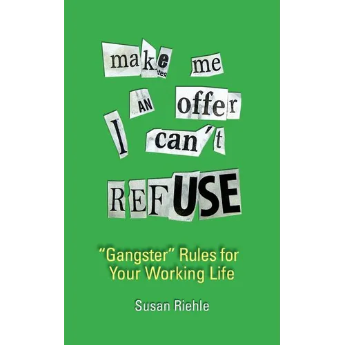 Make Me an Offer I Can't Refuse, street-smart 