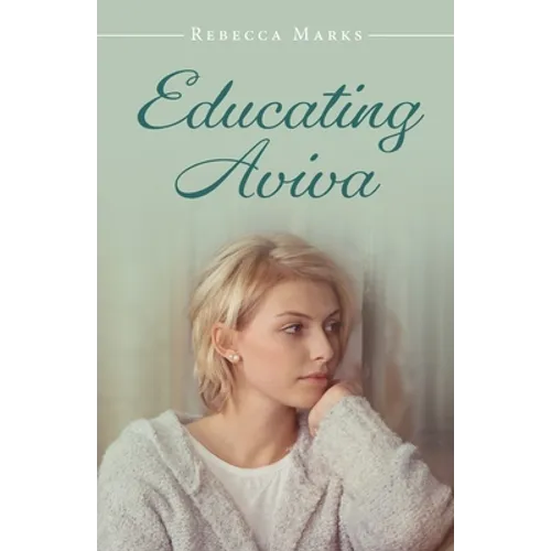 Educating Aviva - Paperback