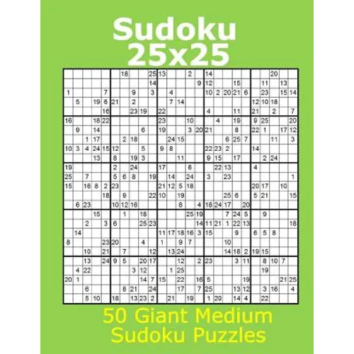 Sudoku 25x25 50 Giant Medium Sudoku Puzzles - Paperback