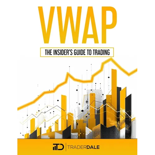 Vwap: The Insider's Guide To Trading - Paperback