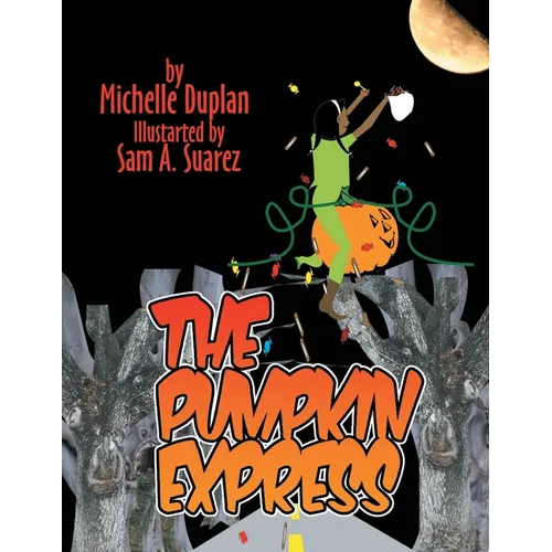 The Pumpkin Express - Paperback