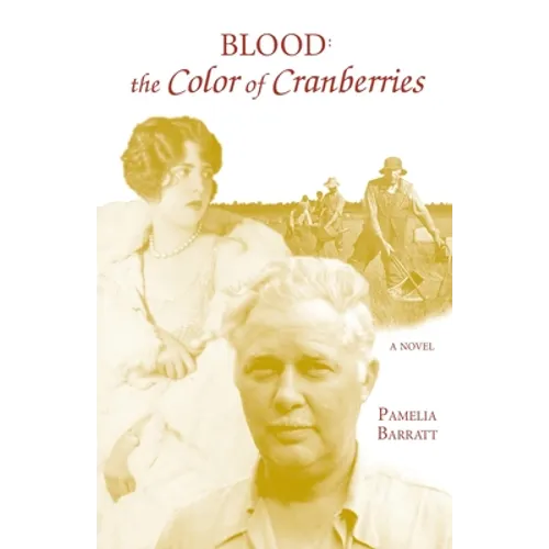 Blood: The Color Of Cranberries - Paperback