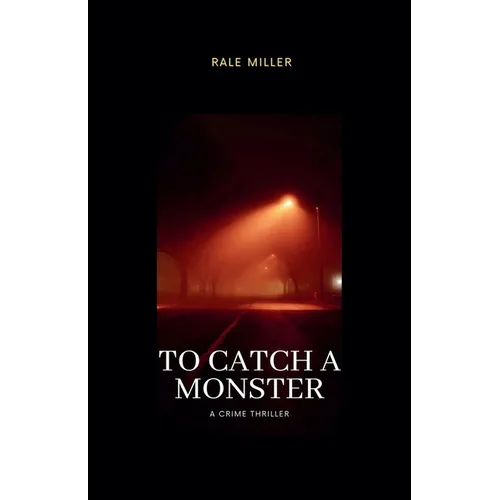 To Catch A Monster - Paperback