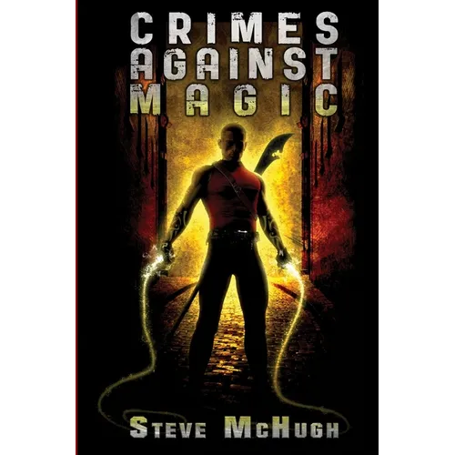 Crimes Against Magic - Paperback
