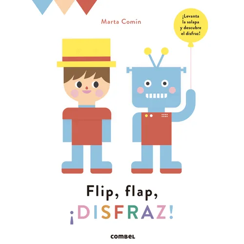 Flip, Flap, ¡Disfraz! - Board Book