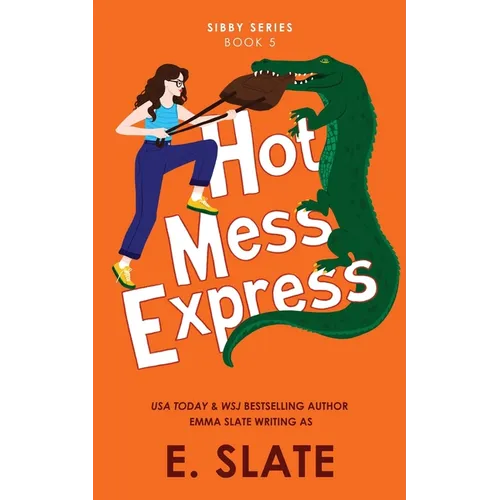 Hot Mess Express - Paperback
