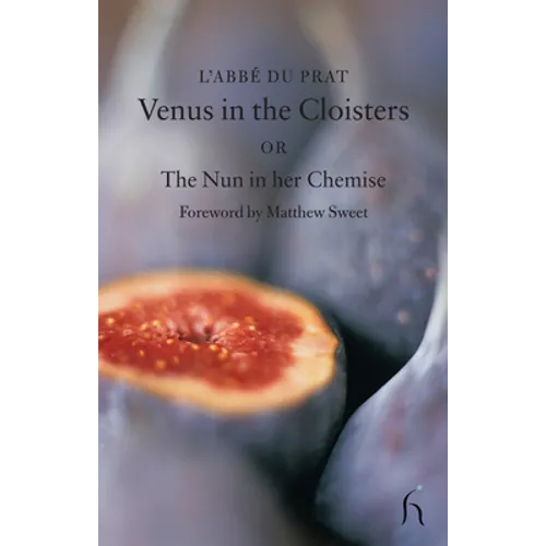 Venus in the Cloisters or the Nun in a Chemise: Curious Conversations - Paperback