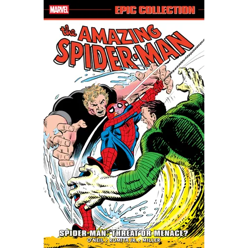Amazing Spider-Man Epic Collection: Spider-Man - Threat or Menace? - Paperback
