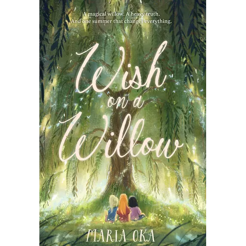 Wish on a Willow - Hardcover