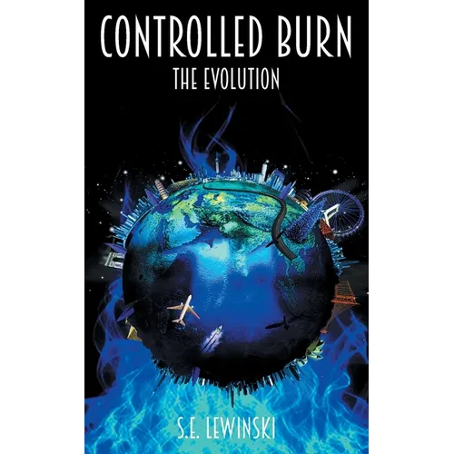 Controlled Burn: The Evolution - Paperback