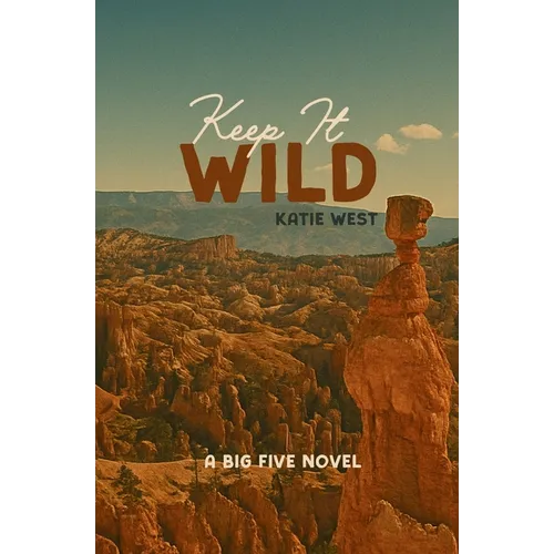 Keep It Wild - Paperback