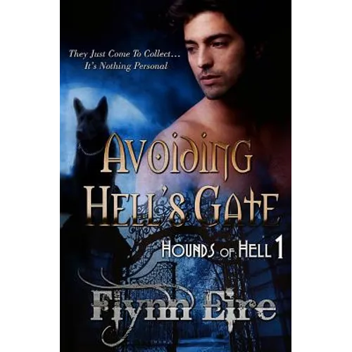 Avoiding Hell's Gate - Paperback