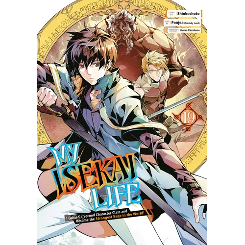 My Isekai Life 19: I Gained a Second Character Class and Became the Strongest Sage in the World! - Paperback