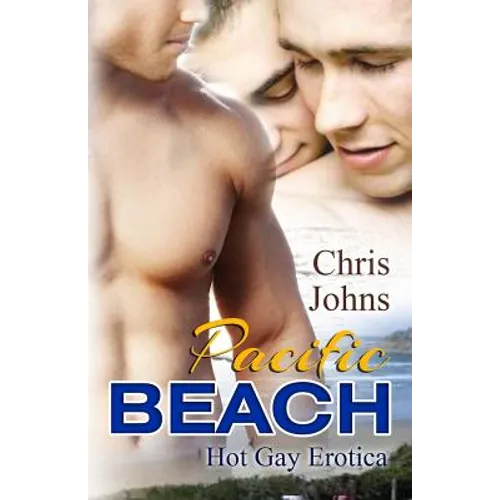 Pacific Beach: Hot Gay Erotica - Paperback