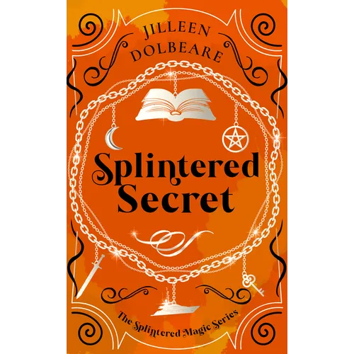 Splintered Secret: A Paranormal Women's Fiction Urban Fantasy Novel - Paperback