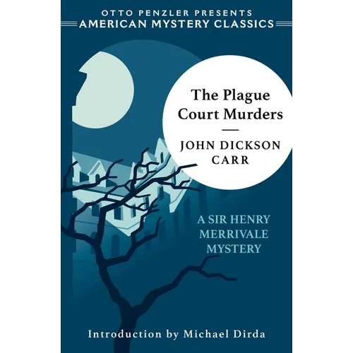 The Plague Court Murders: A Sir Henry Merrivale Mystery - Paperback