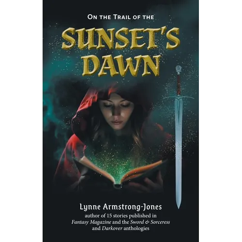 On the Trail of the Sunset's Dawn - Paperback