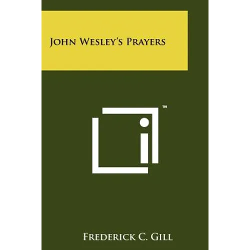 John Wesley's Prayers - Paperback