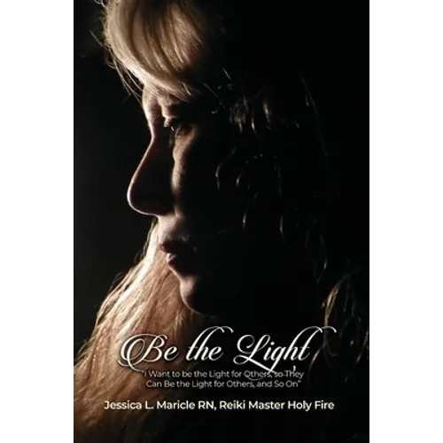 Be the Light: 