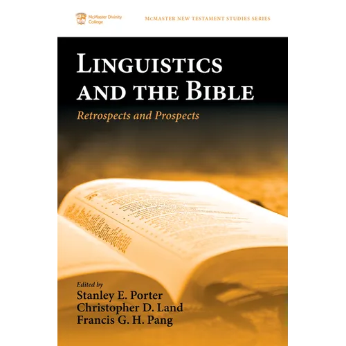 Linguistics and the Bible: Retrospects and Prospects - Paperback