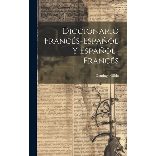 Diccionario Francés-español Y Español-francés - Hardcover
