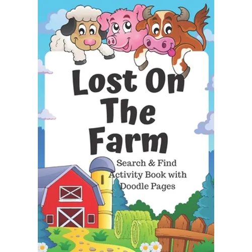 Lost on the Farm: fun animal search and find book for kids 5-7 - Paperback