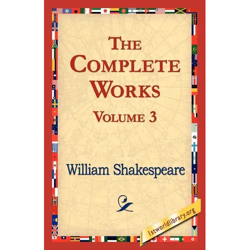 The Complete Works Volume 3 - Paperback