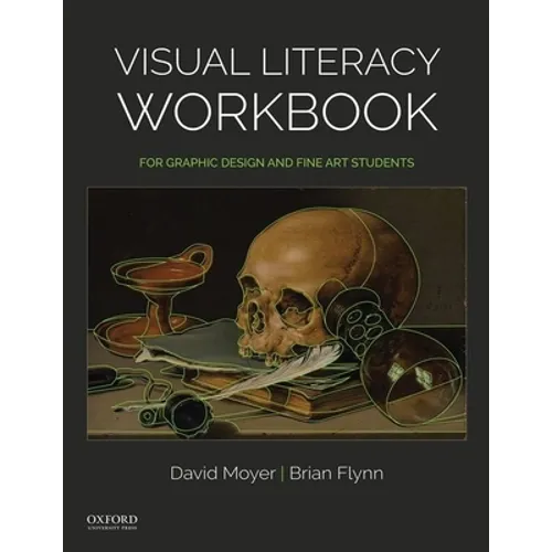 Visual Literacy Workbook: For Graphic Design and Fine Art Students