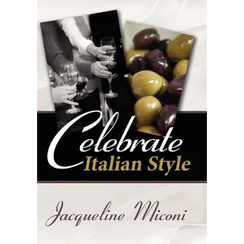Celebrate.....Italian Style - Hardcover