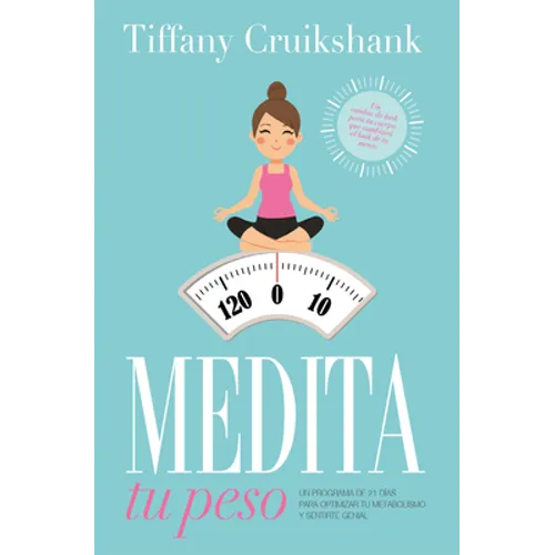 Medita Tu Peso -V2* - Paperback