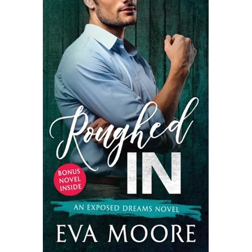 Roughed In - Paperback