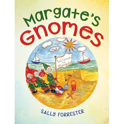 Margate's Gnomes - Hardcover