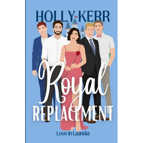 Royal Replacement: A Modern, Sweet Reality Royal Romance - Paperback